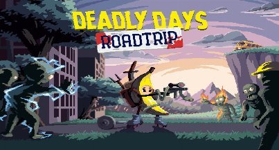 Deadly Days: Roadtrip