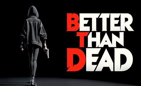 PLITCH Trainer for Better Than Dead